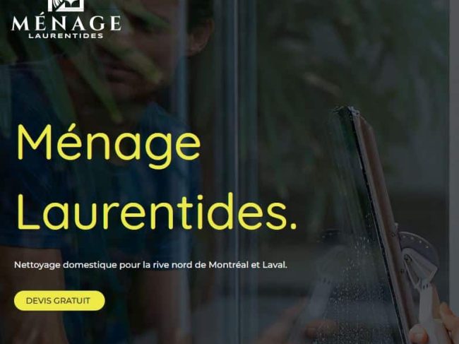 Ménage Laurentides – Experts du nettoyage dans les Laurentides