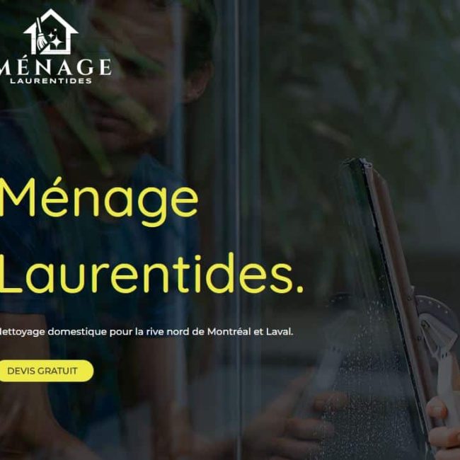 Ménage Laurentides – Experts du nettoyage dans les Laurentides