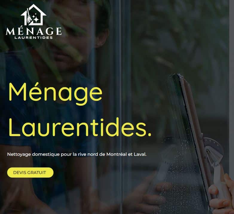 Ménage Laurentides - Experts du nettoyage dans les Laurentides